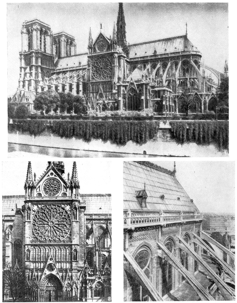 Париж. Собор Парижской богоматери: 1 — вид с юго-востока; 2 — фасад южного трансепта, конец XIII — начало XIV в.; 3 — южный фасад хора, закончен в начале XIV в., и аркбутаны, середина XIII в. Париж. Собор Парижской богоматери: 1 — вид с юго-востока; 2 — фасад южного трансепта, конец XIII — начало XIV в.; 3 — южный фасад хора, закончен в начале XIV в., и аркбутаны, середина XIII в.